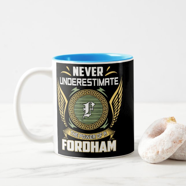 Never Underestimate The Power Of A Fordham Two-Tone Coffee Mug (With Donut)