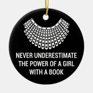 Never underestimate the power of a girl with book ceramic ornament