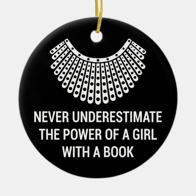 Never underestimate the power of a girl with book ceramic ornament (Front)