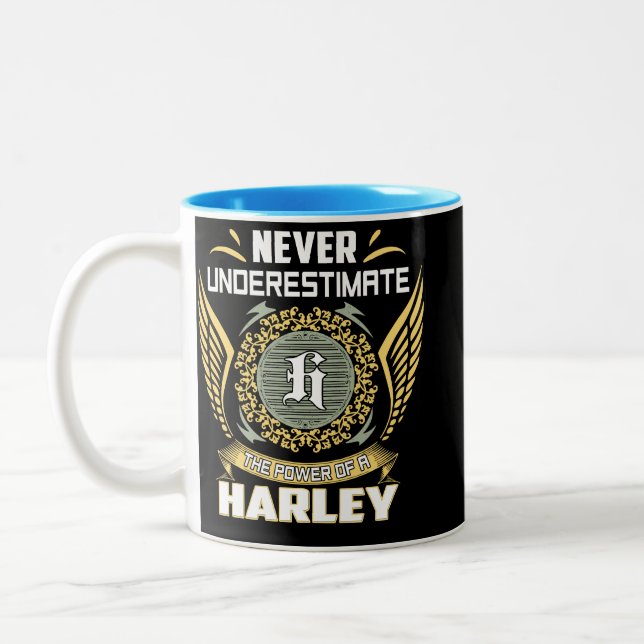 Never Underestimate The Power Of A Harley Two-Tone Coffee Mug (Left)