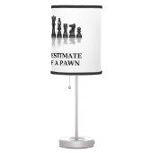 Never Underestimate The Power Of A Pawn Chess Geek Table Lamp (Right)