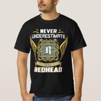 Never Underestimate The Power Of A Redhead
