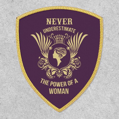 Never underestimate the power of a woman patch