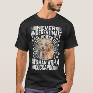 Never Underestimate the Power of A Woman With A Co T-Shirt