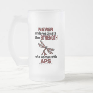 Never Underestimate...Woman/Dragonfly...APS Frosted Glass Beer Mug