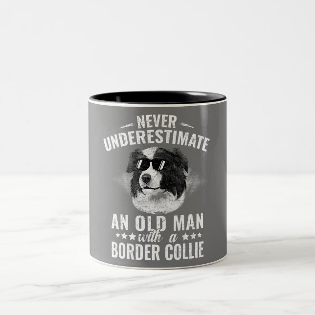 Never Understand An Old Man With A Border Collie Two-Tone Coffee Mug (Center)