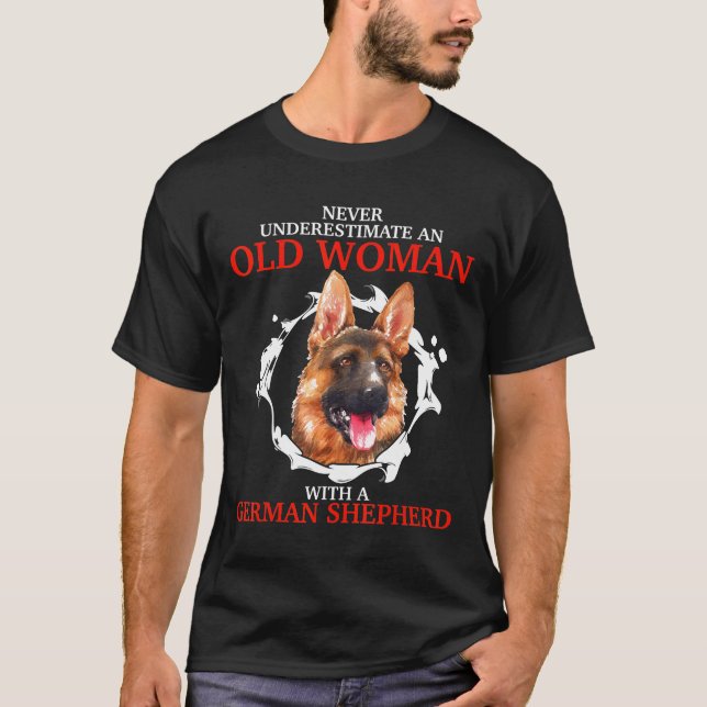 Never Understimate An Old Man With A German Shephe T-Shirt (Front)