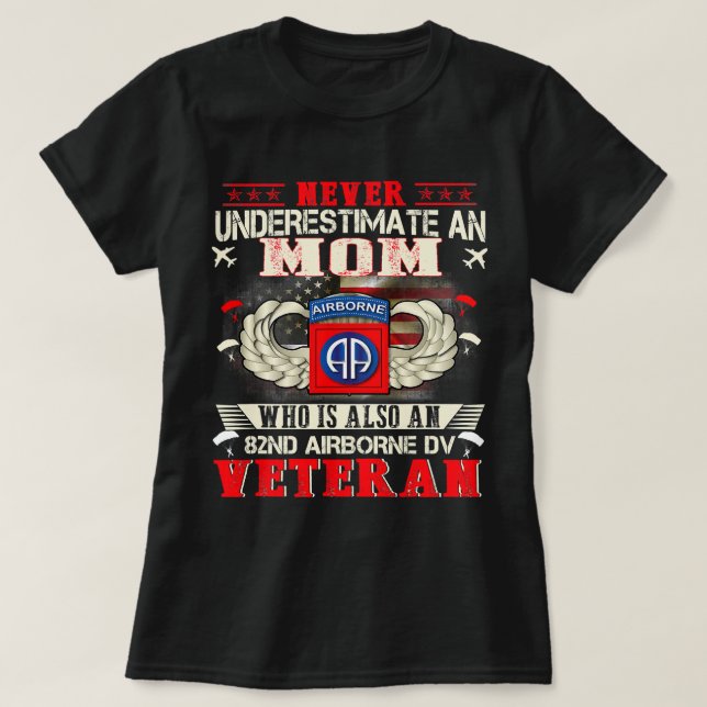 Never Undertimate An Mom 82nd Airborne Paratrooper T-Shirt (Design Front)
