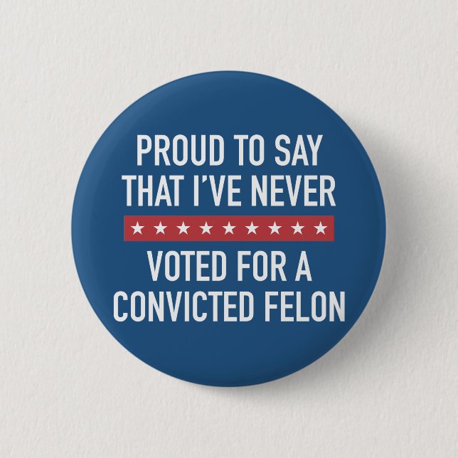 Never Voted For Trump Button (Front)