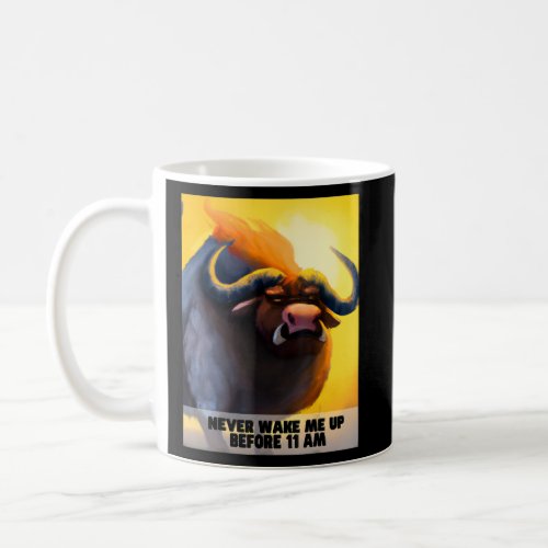 Never wake me up African buffalo  Coffee Mug