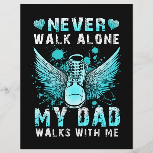 Never walk alone My dad walks with me Letterhead
