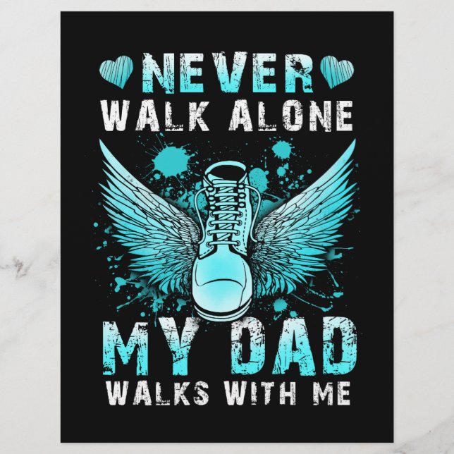 Never walk alone My dad walks with me Letterhead (Front)