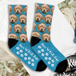 Never Walk Alone Paw Prints Teal Pet Photo Dog Socks