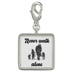 Never Walk Alone Rustic Animal Lover Charm