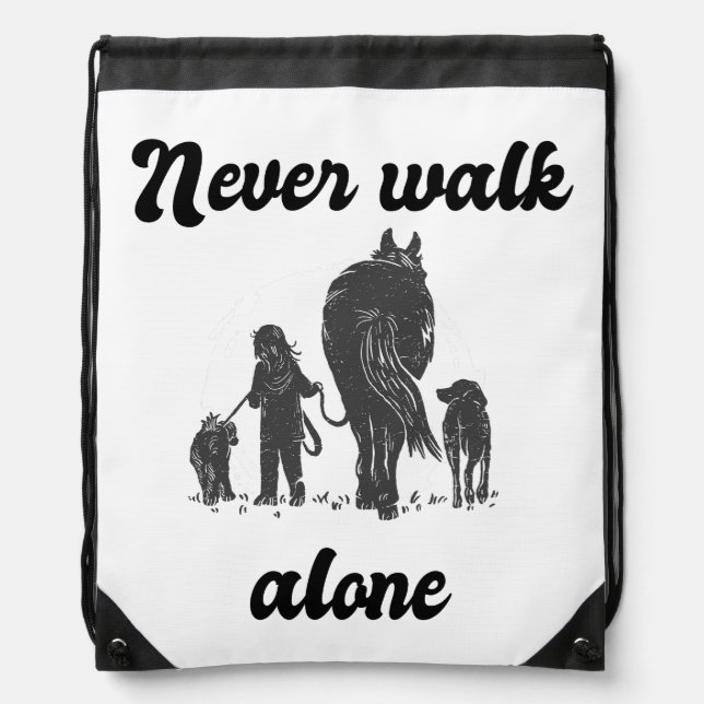Never Walk Alone – Rustic Animal Lover  Drawstring Bag (Front)