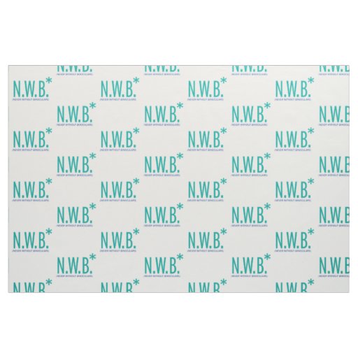 Never Without Binoculars Fabric