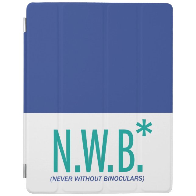 Never Without Binoculars iPad Smart Cover (Front)