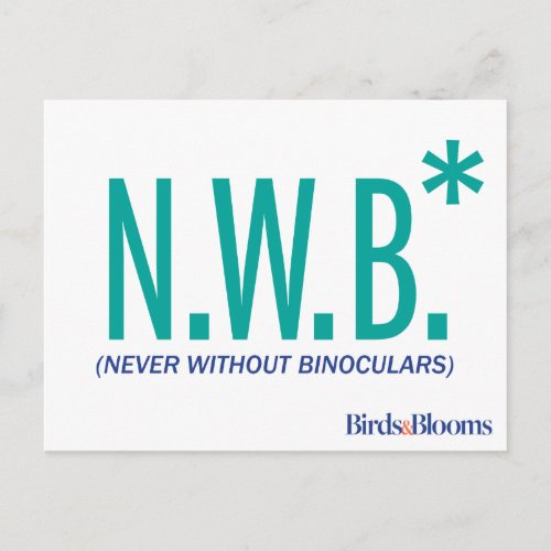 Never Without Binoculars Postcard