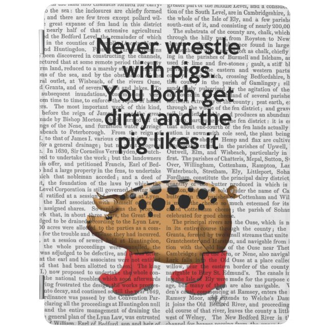 Never Wrestle with Pigs iPad Air Cover (Front)