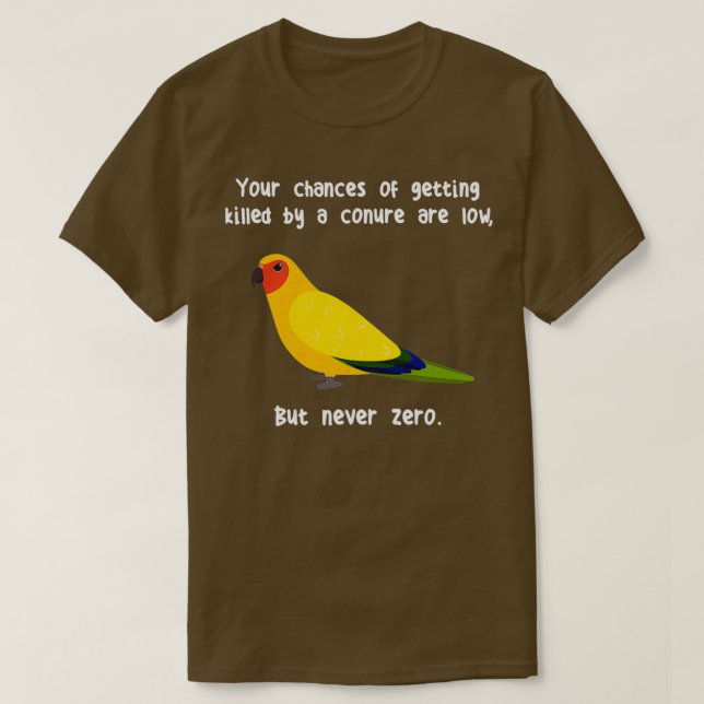 Never Zero Sun Conure 1 T-Shirt (Design Front)