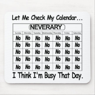 Neverary Calendar Busy Mouse Pad