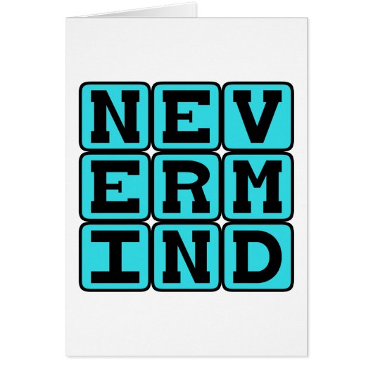 Nevermind, Giving Up (Front)