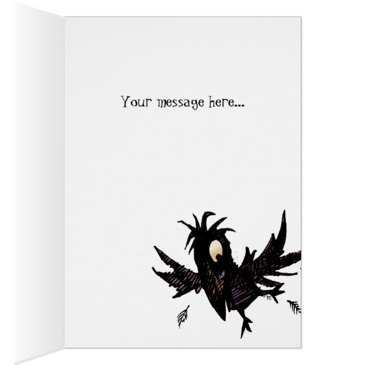 Nevermore! Funny Black Crow Edgar Allen Poe (Inside (Right))