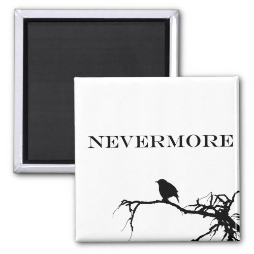 Nevermore Raven Poem Edgar Allan Poe Quote Magnet