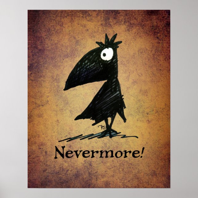 Nevermore! The Raven Edgar Allen Poe - Crow Art Poster (Front)