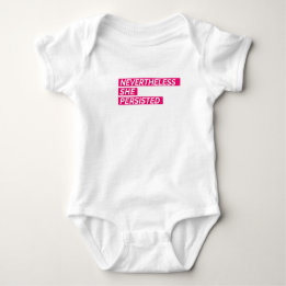 Nevertheless, She Persisted Baby Bodysuit