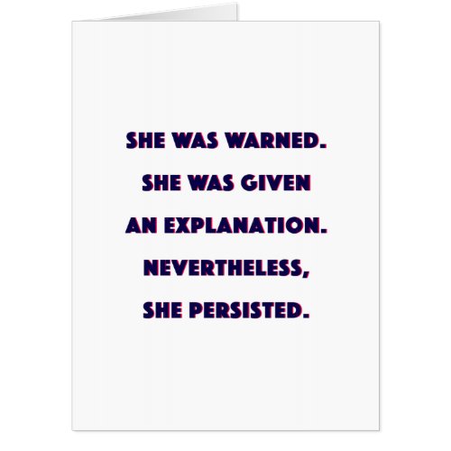 Nevertheless She Persisted Card