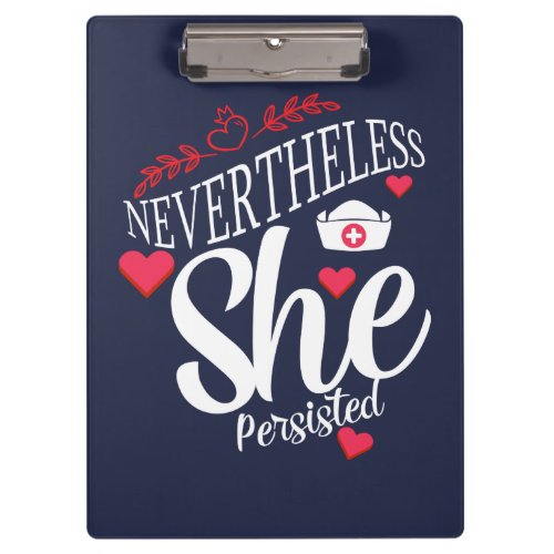 Nevertheless She Persisted Clipboard