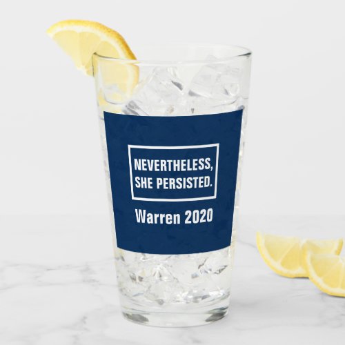 Nevertheless She Persisted Elizabeth Warren 2020 Glass