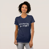 Nevertheless, She Persisted // Elizabeth Warren T-Shirt (Front Full)