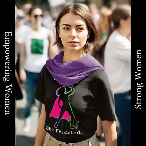 Nevertheless She Persisted Empowering Womens T_Shirt