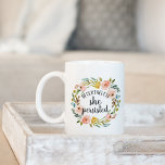 Nevertheless, She Persisted | Floral Quote Coffee Mug<br><div class="desc">Inspiring mug for women who change the world features the quote "nevertheless,  she persisted" in brush script lettering,  inscribed inside a watercolor floral wreath in sheer pastels.</div>