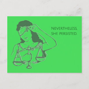 Nevertheless, she persisted (green) postcard