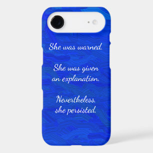 Nevertheless, She Persisted iPhone 7 Case