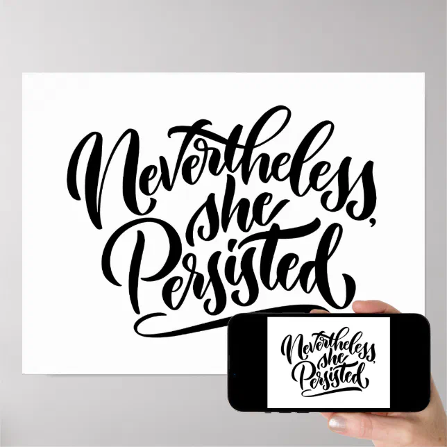 Nevertheless, She Persisted Lettered Print | Zazzle