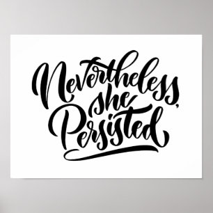 Nevertheless, She Persisted Lettered Print