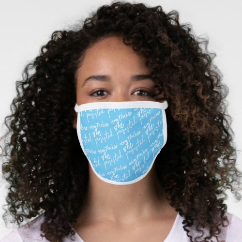 Nevertheless She Persisted on Light Blue Face Mask