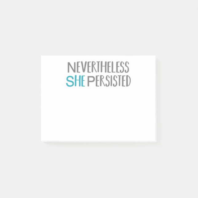 Nevertheless She Persisted Post-It's Post-it Notes (Front)