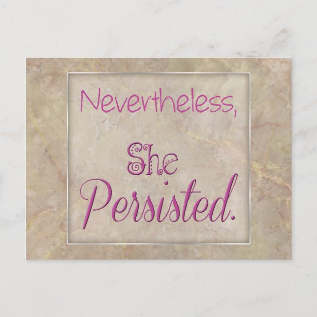 Nevertheless She Persisted Postcard (Front)