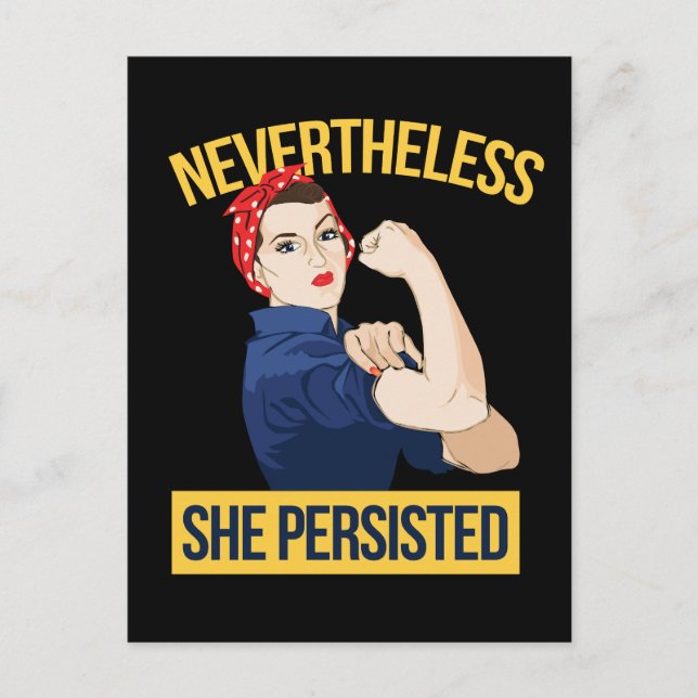 nevertheless she persisted postcard (Front)