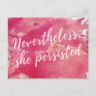 Nevertheless, She Persisted Postcard