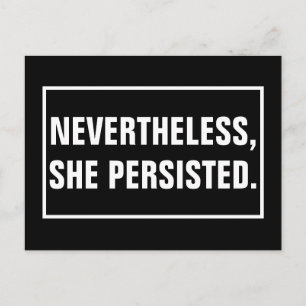 Nevertheless She Persisted Postcard