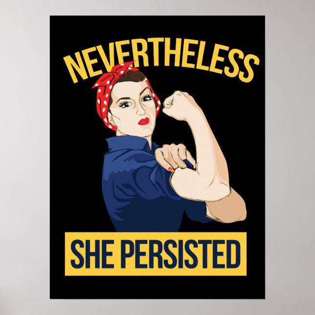 nevertheless she persisted poster (Front)