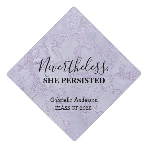Nevertheless She Persisted Purple Glitter Marble Graduation Cap Topper