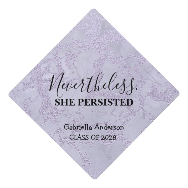 Nevertheless, She Persisted Purple Glitter Marble Graduation Cap Topper (Front)