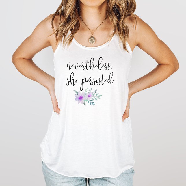 Nevertheless She Persisted Quote Tank Top (Creator Uploaded)